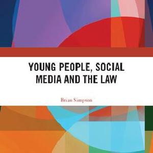 Young People, Social Media and the Law - Paperback / softback Free Shipping Purchase