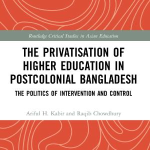 Privatisation of Higher Education in Postcolonial Bangladesh Outlet Pices