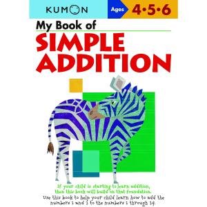 Kumon My Book of Simple Addition (Ages 4-5-6) Best For Sale