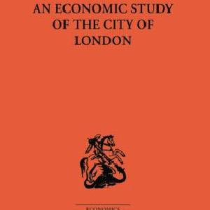 Economic Study of the City of London - Paperback / softback Footlocker For Sale
