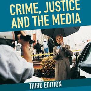 Crime, Justice and the Media - Paperback / softback Cheap Get Authentic