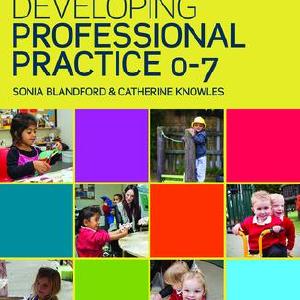 Developing Professional Practice 0-7 - Paperback / softback Cheapest Pice