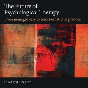 Future of Psychological Therapy - Paperback / softback For Sale Finishline