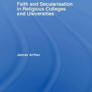 Faith and Secularisation in Religious Colleges and Universities - Paperback / softback Free Shipping Best Store To Get