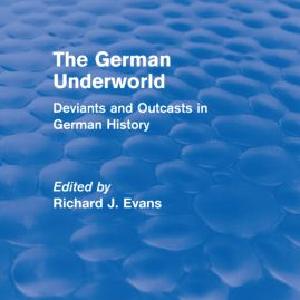 German Underworld (Routledge Revivals) - Paperback / softback Discount Countdown Package