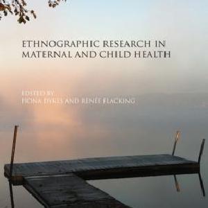 Ethnographic Research in Maternal and Child Health - Paperback / softback Huge Surprise