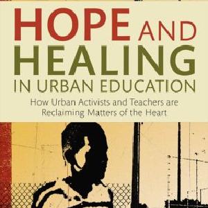Hope and Healing in Urban Education - Paperback / softback Cheap Sale 2025
