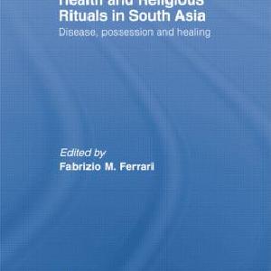 Health and Religious Rituals in South Asia - Paperback / softback For Sale Cheap Pice From China