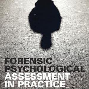 Forensic Psychological Assessment in Practice - Paperback / softback Good Selling Sale Online