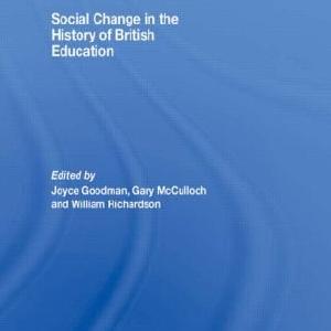 Social Change in the History of British Education - Hardback Supply