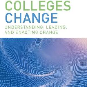 How Colleges Change - Paperback / softback Free Shipping Marketable