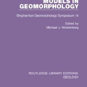 Models in Geomorphology - Hardback Cheap Sale Get Authentic