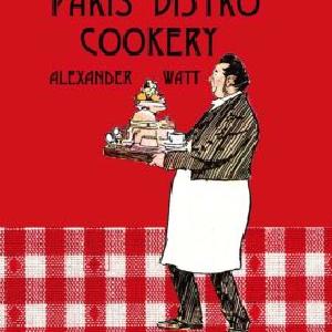 Paris Bistro Cookery - Hardback Ost Release Dates