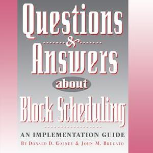 Questions & Answers About Block Scheduling - Hardback Discount Original