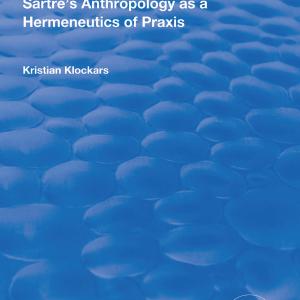 Sartre's Anthropology as a Hermeneutics of Praxis - Hardback Discount Brand New Unisex
