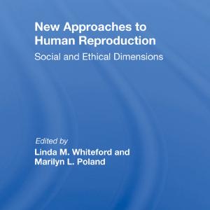 New Approaches to Human Reproduction - Hardback Inexpensive Cheap Online