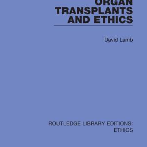 Organ Transplants and Ethics Best Seller For Sale