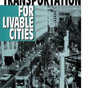 Transportation for Livable Cities Sale 100% Authentic