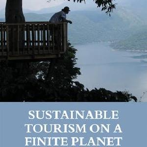 Sustainable Tourism on a Finite Planet Limited Edition Sale Online