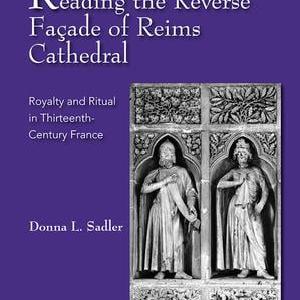 Reading the Reverse Faade of Reims Cathedral Low Pice