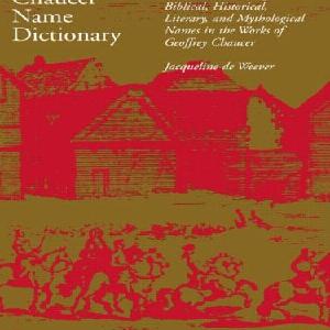 Chaucer Name Dictionary Get Authentic