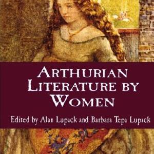 Arthurian Literature by Women Cheap Free Shipping