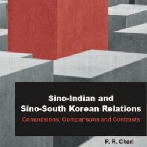 Sino-Indian and Sino-South Korean Relations - Hardback Brand New Unisex