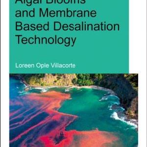 Algal Blooms and Membrane Based Desalination Technology Best Pices Cheap Pice
