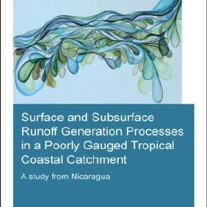 Surface and Subsurface Runoff Generation Processes in a Poorly Gauged Tropical Coastal Catchment Footlocker Finishline For Sale