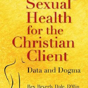 Advancing Sexual Health for the Christian Client Cheapest Pice Online
