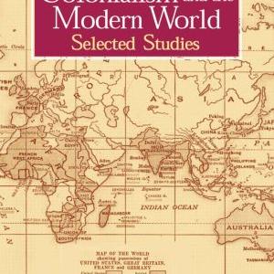 Colonialism and the Modern World Cheap Extremely