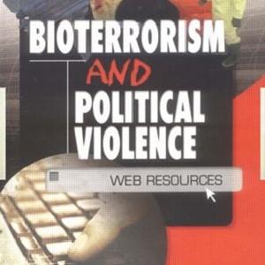 Bioterrorism and Political Violence Free Shipping Buy