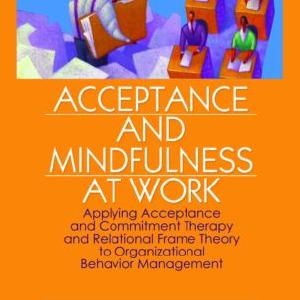 Acceptance and Mindfulness at Work Collections For Sale