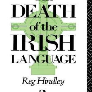 Death of the Irish Language - Paperback / softback Enjoy For Sale