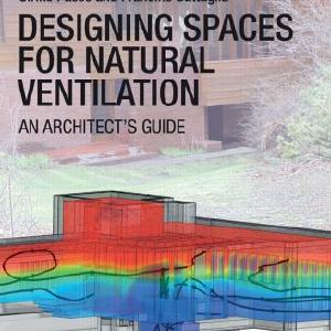 Designing Spaces for Natural Ventilation - Paperback / softback Free Shipping Browse