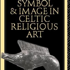 Symbol and Image in Celtic Religious Art - Paperback / softback Sale Wholesale Pice