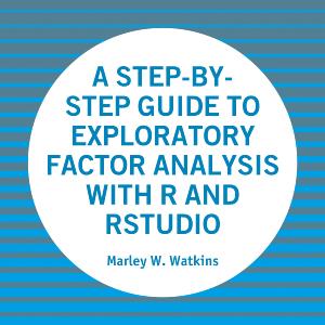 Step-by-Step Guide to Exploratory Factor Analysis with R and RStudio - Paperback / softback Newest For Sale