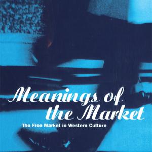 Meanings of the Market - Paperback / softback Amazon For Sale