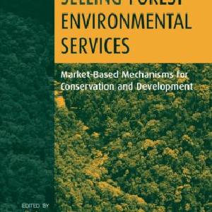 Selling Forest Environmental Services - Paperback / softback 100% Authentic Cheap Online
