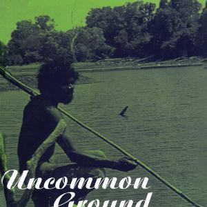 Uncommon Ground - Paperback / softback Buy Cheap Extremely