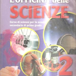 L'officina delle scienze. Per la Scuola media: 2 Outlet Footaction