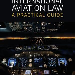 International Aviation Law - Hardback With Credit Card Free Shipping
