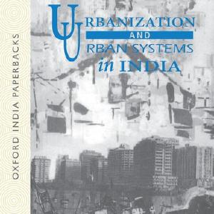 Urbanization and Urban Systems in India Low Pice Fee Shipping