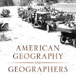 American Geography and Geographers Cheap Sale 2025 New