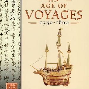 An Age of Voyages, 1350-1600 Visit Sale Online