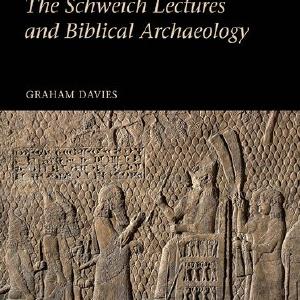 The Schweich Lectures and Biblical Archaeology Outlet Geniue Stockist