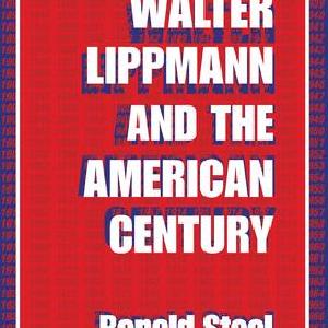 Walter Lippmann and the American Century - Paperback / softback Choice Cheap Pice