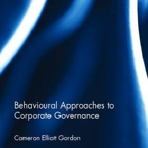 Behavioural Approaches to Corporate Governance - Hardback Buy Cheap Inexpensive