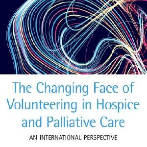 Changing Face of Volunteering in Hospice and Palliative Care, The Outlet Store Cheap Pice
