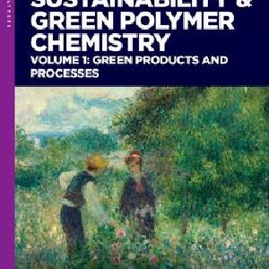 Sustainability & Green Polymer Chemistry Volume 1 Green Products and Processes Cheap Official